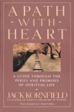 Path with Heart A Guide Through the Perils and Promises of Spiritual Life  9780553372113 Front Cover