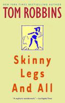Skinny Legs and All A Novel  9780553377880 Front Cover