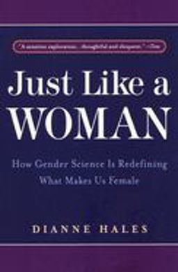 Just Like a Woman How Gender Science Is Redefining What Makes Us Female  9780553378184 Front Cover