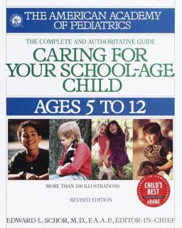 Caring for Your School Age Child