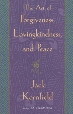 Art of Forgiveness, Lovingkindness, and Peace  9780553381191 Front Cover