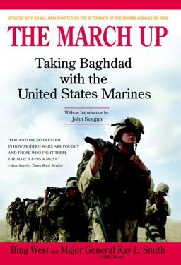 March Up Taking Baghdad with the United States Marines  9780553382693 Front Cover
