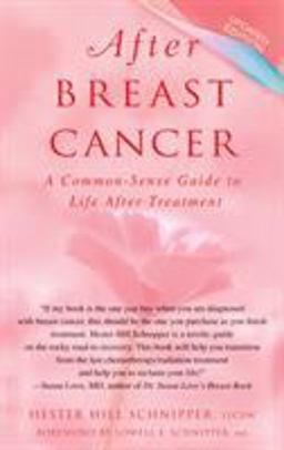 After Breast Cancer A Common-Sense Guide to Life after Treatment  9780553384253 Front Cover