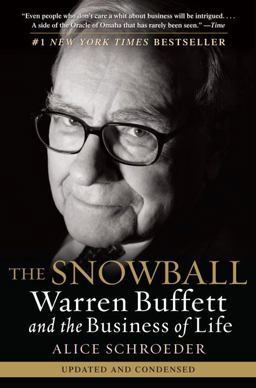 Snowball Warren Buffett and the Business of Life  9780553384611 Front Cover