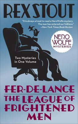 Fer-De-Lance/the League of Frightened Men Fer-De-Lance/the League of Frightened Men