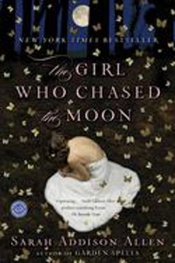 Girl Who Chased the Moon A Novel  9780553385595 Front Cover