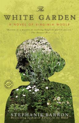 White Garden A Novel of Virginia Woolf  9780553385779 Front Cover