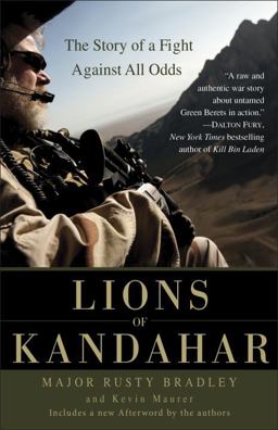 Lions of Kandahar The Story of a Fight Against All Odds  9780553386165 Front Cover