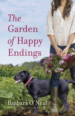 Garden of Happy Endings A Novel  9780553386783 Front Cover