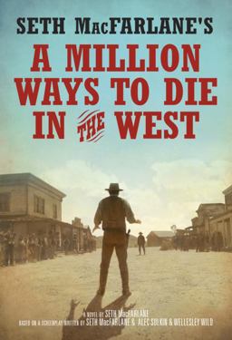 Million Ways to Die in the West  9780553391671 Front Cover