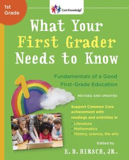 What Your First Grader Needs to Know (Revised and Updated) Fundamentals of a Good First-Grade Education  9780553392388 Front Cover