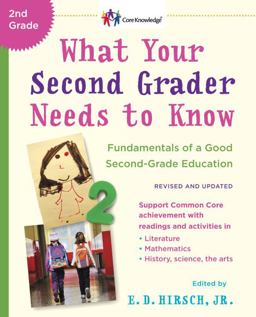 What Your Second Grader Needs to Know (Revised and Updated) Fundamentals of a Good Second-Grade Education  9780553392401 Front Cover