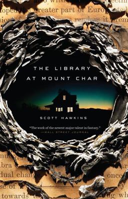 The Library at Mount Char:  9780553418620 Front Cover