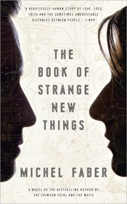 Book of Strange New Things A Novel  9780553418866 Front Cover