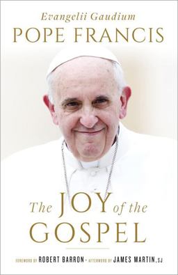 Joy of the Gospel (Specially Priced Hardcover Edition) Evangelii Gaudium  9780553419535 Front Cover