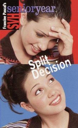 Split Decision Split Decision