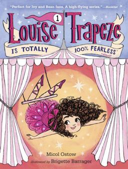 Louise Trapeze Is Totally 100% Fearless  9780553497427 Front Cover