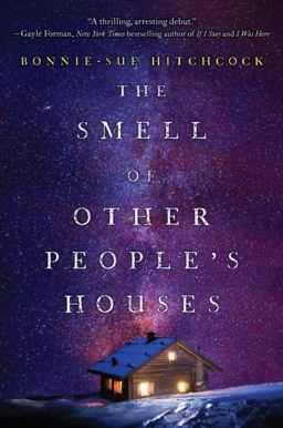 Smell of Other People's Houses  9780553497786 Front Cover