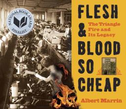 Flesh and Blood So Cheap: the Triangle Fire and Its Legacy
