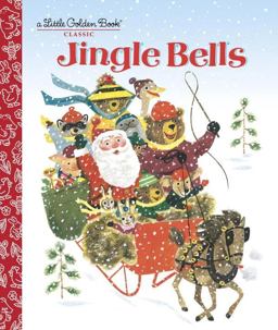 Jingle Bells A Classic Christmas Book for Kids  9780553511123 Front Cover