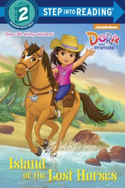 Island of the Lost Horses (Dora and Friends)