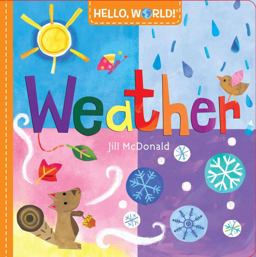Hello, World! Weather  9780553521016 Front Cover