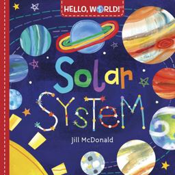 Hello, World! Solar System  9780553521030 Front Cover