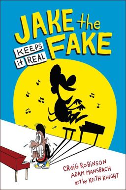 Jake the Fake Keeps It Real  9780553523515 Front Cover