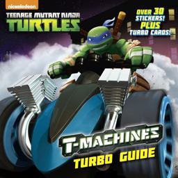 T-Machines Turbo Guide (Teenage Mutant Ninja Turtles)