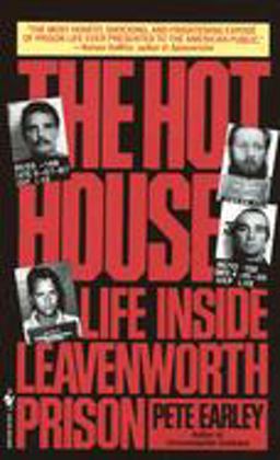 Hot House Life Inside Leavenworth Prison  9780553560237 Front Cover