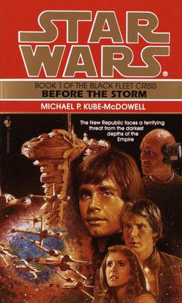 Before the Storm: Star Wars Legends (the Black Fleet Crisis)  9780553572735 Front Cover