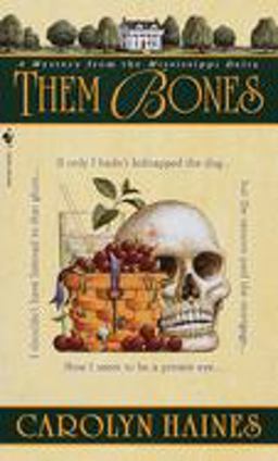 Them Bones A Mystery from the Mississippi Delta  9780553581713 Front Cover