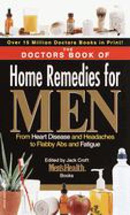 The Doctors Book of Home Remedies for Men