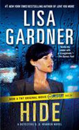 Hide A Detective D. D. Warren Novel  9780553588088 Front Cover