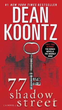 77 Shadow Street (with Bonus Novella the Moonlit Mind)