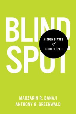 Blindspot Hidden Biases of Good People  9780553804645 Front Cover