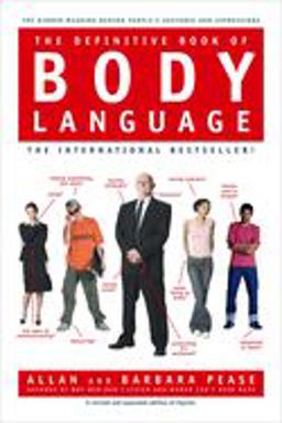 Definitive Book of Body Language The Hidden Meaning Behind People's Gestures and Expressions  9780553804720 Front Cover