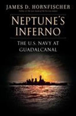Neptune's Inferno The U. S. Navy at Guadalcanal  9780553806700 Front Cover