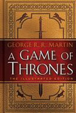 Game of Thrones: the Illustrated Edition 20th 9780553808049 Front Cover