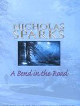 A Bend in the Road