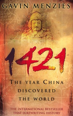1421 : The Year China Discovered the World  9780553815221 Front Cover
