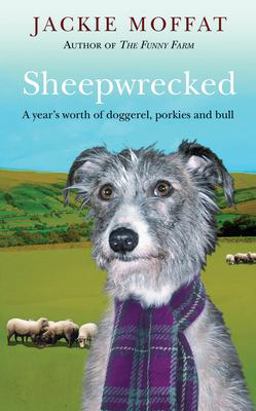 Sheepwrecked A Year's Worth of Doggerel, Porkies, and Bull  9780553817768 Front Cover