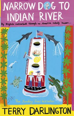 Narrow Dog to Indian River  9780553818161 Front Cover