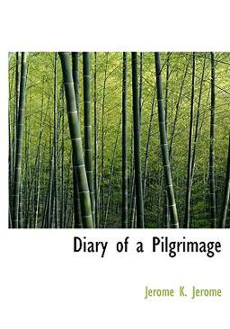 Diary of a Pilgrimage
