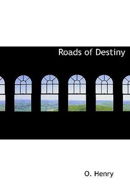 Roads of Destiny