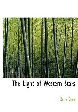 The Light of Western Stars