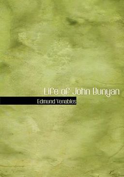 Life of John Bunyan