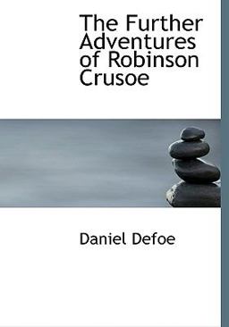 The Further Adventures of Robinson Crusoe