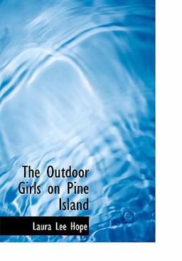 The Outdoor Girls on Pine Island