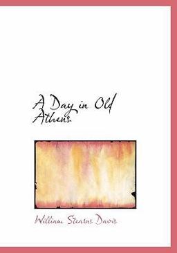 A Day in Old Athens A Day in Old Athens